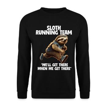 Sloth Running Team We'll Get There  - Unisex Sweatshirt - black - Front - Alina (178cm) & Michal (187cm)
