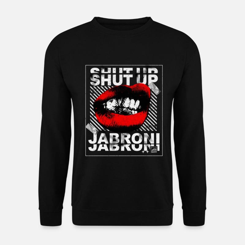 Jabroni - Unisex Pullover - Schwarz