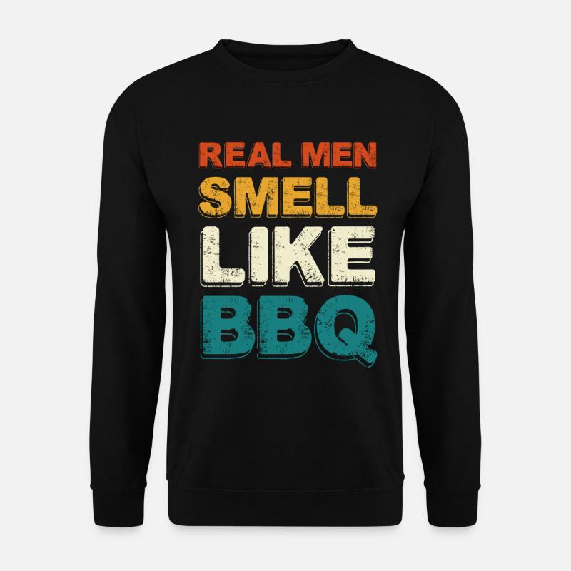 Real Men Smell Like BBQ - Unisex Sweatshirt - black
