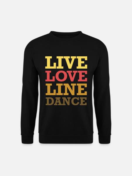 Live Love Line Dance - Unisex Sweatshirt - black