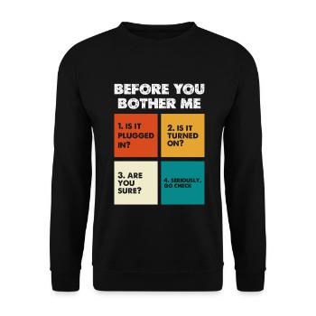 Before You Disturb Me – Tech Check - Unisex Sweatshirt - black - Front - Alina (178cm) & Michal (187cm)
