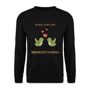 PAIX, AMOUR ET OBSERVATION DES OISEAUX - Sweat-shirt Unisexe - noir - Devant - Alina (178cm) & Michal (187cm)