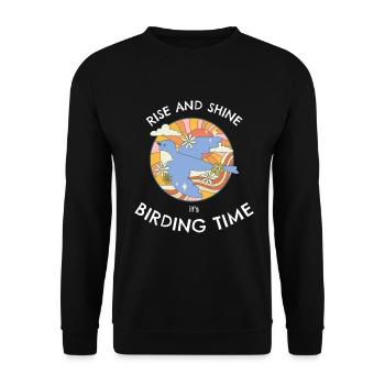 RISE AND SHINE, ITS BIRDING TIME - Unisex Sweatshirt - black - Front - Alina (178cm) & Michal (187cm)