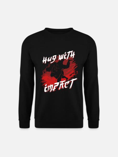 Judo Kampfsport Hug With Impact - Unisex Pullover - Schwarz