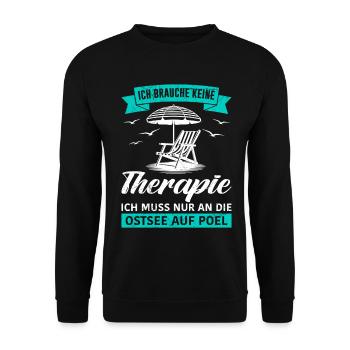 Poel DOES NOT NEED THERAPY, HAS TO GO TO THE BALTIC SEA - Unisex Sweatshirt - black - Front - Alina (178cm) & Michal (187cm)