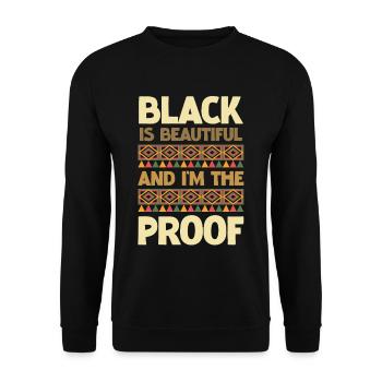 Le noir est beau, j’en suis la preuve. - Sweat-shirt Unisexe - noir - Devant - Alina (178cm) & Michal (187cm)