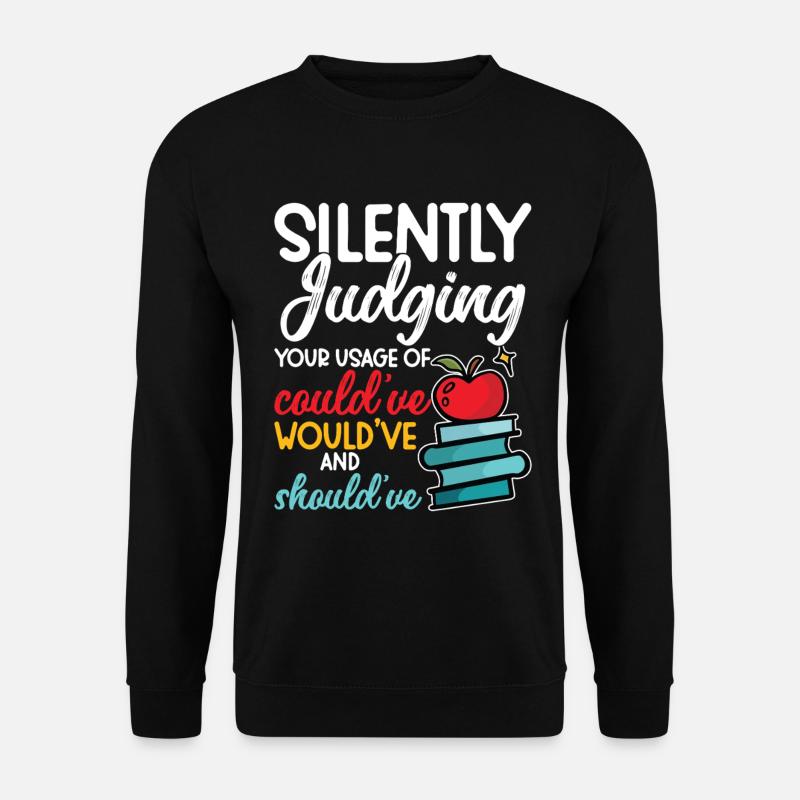 Enseignant d’anglais Premier jour d’école - Sweat-shirt Unisexe - noir