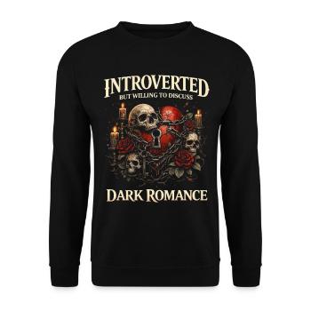 Introverti mais prêt à discuter de romance sombre - Sweat-shirt Unisexe - noir - Devant - Alina (178cm) & Michal (187cm)