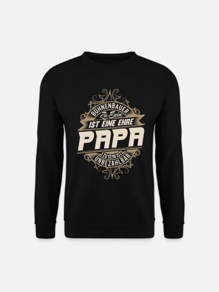 Bâtisseur de scène Papa - Sweat-shirt Unisexe - noir