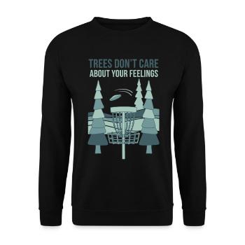 Trees Dont Care About Your Feelings Disc Golf - Unisex Sweatshirt - black - Front - Alina (178cm) & Michal (187cm)