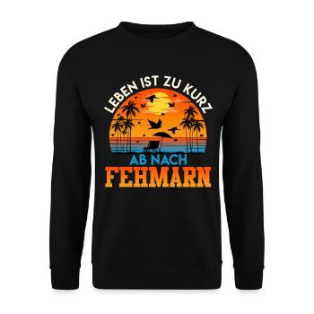Mer Baltique LA VIE EST TROP COURTE POUR FEHMARN Drôle - Sweat-shirt Unisexe - noir - Devant - Alina (178cm) & Michal (187cm)