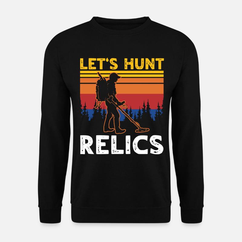 Reliktesucher Sondeln - Unisex Pullover - Schwarz