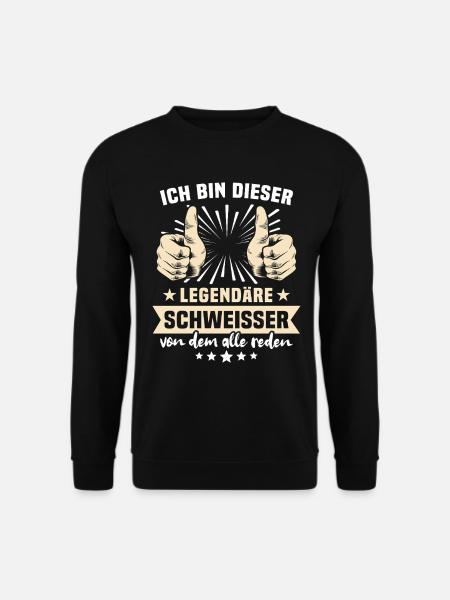 Welder sayings - Unisex Sweatshirt - black