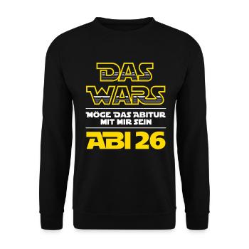 The Wars | Abi 2026 - Abitur - Gift - Unisex Sweatshirt - black - Front - Alina (178cm) & Michal (187cm)
