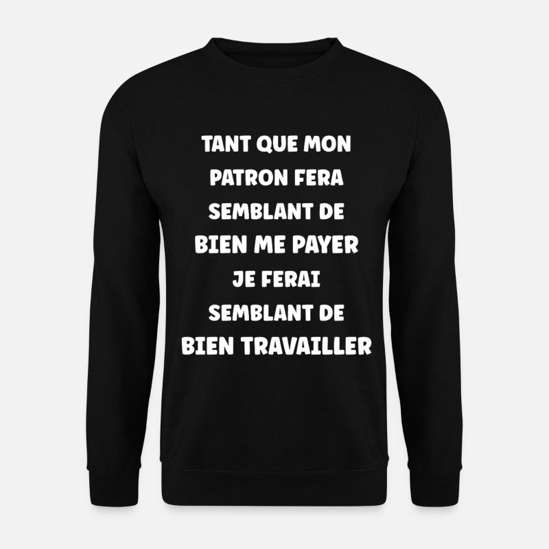 Pretending to work - Unisex Sweatshirt - black
