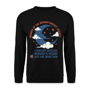 Société de crochet de minuit Je crochete parce que je meurtre - Sweat-shirt Unisexe - noir - Devant - Alina (178cm) & Michal (187cm)