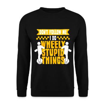 Monowheel Monocyclist Wheely Stupid Things - Unisex Pullover - Schwarz - Vorne - Alina (178cm) & Michal (187cm)