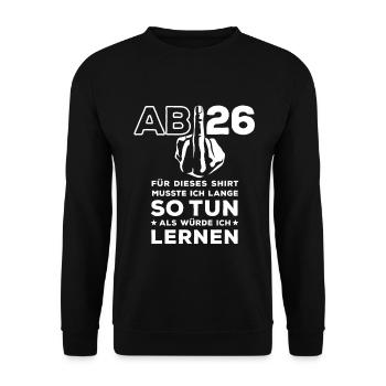 Abitur 2026 - J’ai dû étudier longtemps - Sweat-shirt Unisexe - noir - Devant - Alina (178cm) & Michal (187cm)
