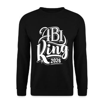 Abi King 2026 - Abitur - Spruch - Unisex Sweatshirt - black - Front - Alina (178cm) & Michal (187cm)
