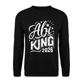 Abi King 2026 - Abitur - Spruch - Unisex Sweatshirt - black - Front - Alina (178cm) & Michal (187cm)