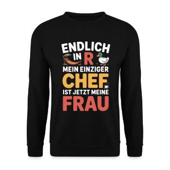 Rente Ente Ruhestand  Einziger Chef ist meine Frau - Unisex Sweatshirt - black - Front - Alina (178cm) & Michal (187cm)
