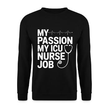ICU Nurse My Passion My Critical Care Specialist - Unisex Sweatshirt - black - Front - Alina (178cm) & Michal (187cm)