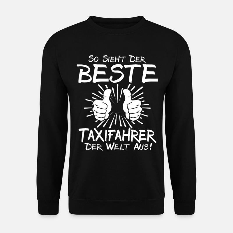 Bester Taxifahrer - Unisex Pullover - Schwarz