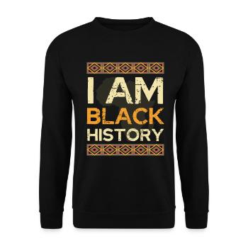 I Am Black History - Unisex Pullover - Schwarz - Vorne - Alina (178cm) & Michal (187cm)