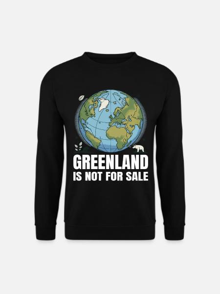 Greenland Is Not For Sale - Unisex Pullover - Schwarz