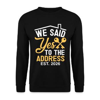 We Said Yes to The Address 2026 - Unisex Pullover - Schwarz - Vorne - Alina (178cm) & Michal (187cm)