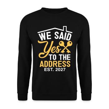 We Said Yes to The Address 2027 - Unisex Pullover - Schwarz - Vorne - Alina (178cm) & Michal (187cm)