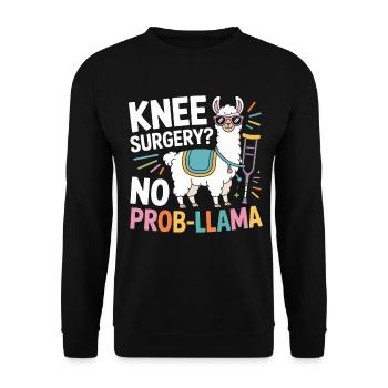 Knee Surgery? No Prob Lama - Unisex Pullover - Schwarz - Vorne - Alina (178cm) & Michal (187cm)