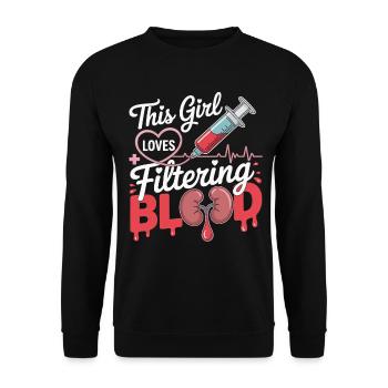 This Woman Loves Blood Filtering - Unisex Sweatshirt - black - Front - Alina (178cm) & Michal (187cm)