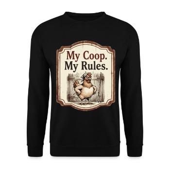 My Coop My Rules Funny Hen Farm Humor - Unisex Sweatshirt - black - Front - Alina (178cm) & Michal (187cm)