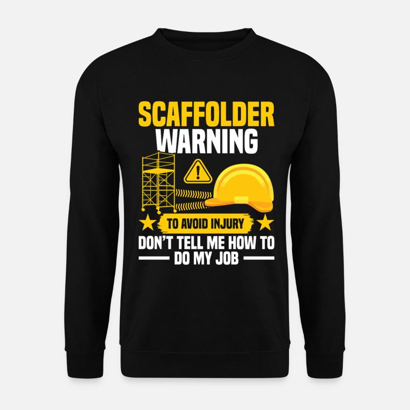 Gerüstplanken Bauarbeiter-Gerüst - Unisex Pullover - Schwarz