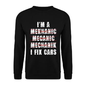 I Fix Cars Mechanic Humor - Unisex Sweatshirt - black - Front - Alina (178cm) & Michal (187cm)