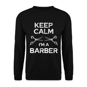 Keep Calm Barber Ich Bin Friseur - Unisex Pullover - Schwarz - Vorne - Alina (178cm) & Michal (187cm)
