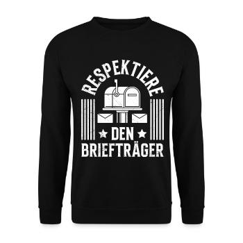 Postbote RESPEKTIERE DEN BRIEFTRÄGER Lustiges - Unisex Pullover - Schwarz - Vorne - Alina (178cm) & Michal (187cm)