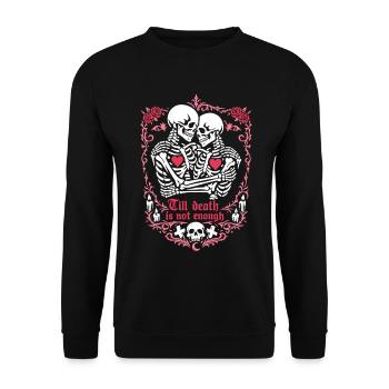 Till death is not enough | Skelett | ewige Liebe - Unisex Pullover - Schwarz - Vorne - Alina (178cm) & Michal (187cm)