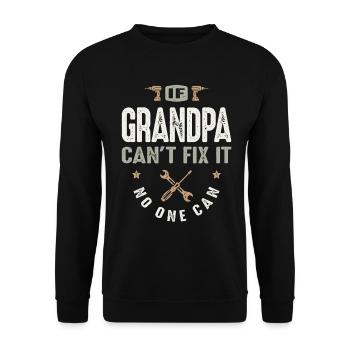 Wenn Opa es nicht reparieren kann, kann niemand lustig Handy sein - Unisex Pullover - Schwarz - Vorne - Alina (178cm) & Michal (187cm)