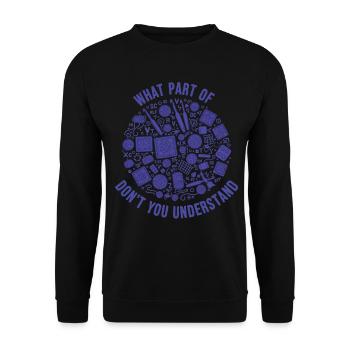Crochet drôle, quelle partie de ne comprends-tu pas - Sweat-shirt Unisexe - noir - Devant - Alina (178cm) & Michal (187cm)