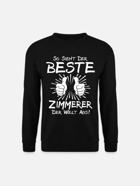 Bester Zimmerer - Unisex Pullover - Schwarz