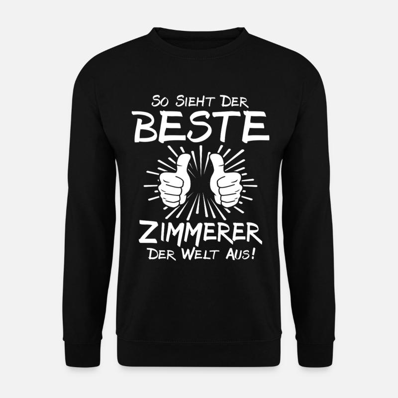 Bester Zimmerer - Unisex Pullover - Schwarz