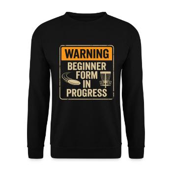 Warning Beginner Form – Disc Golf Warning Sign - Unisex Sweatshirt - black - Front - Alina (178cm) & Michal (187cm)