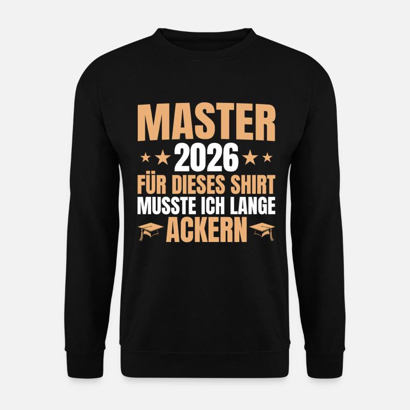 Master 2026 Lange Ackern - Mastertitel - Unisex Pullover - Schwarz