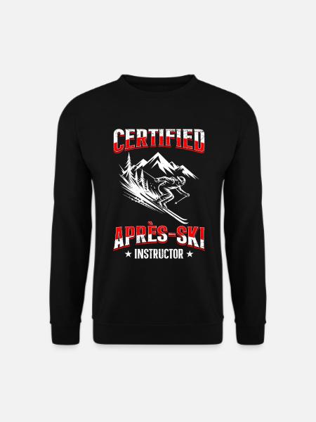 Skiing CERTIFIED APRÈS-SKI INSTRUCTOR FUNNY - Unisex Sweatshirt - black