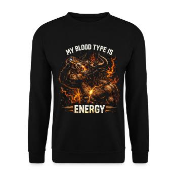 Energy Drink My Blood Type Is Energy - Unisex Sweatshirt - black - Front - Alina (178cm) & Michal (187cm)