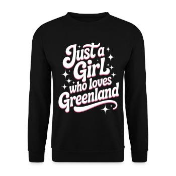 Just a Girl who Loves Greenland Grönland Fan - Unisex Pullover - Schwarz - Vorne - Alina (178cm) & Michal (187cm)