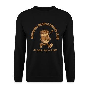 Morning People Coffee Club – No Talkin' Before 9  - Unisex Pullover - Schwarz - Vorne - Alina (178cm) & Michal (187cm)
