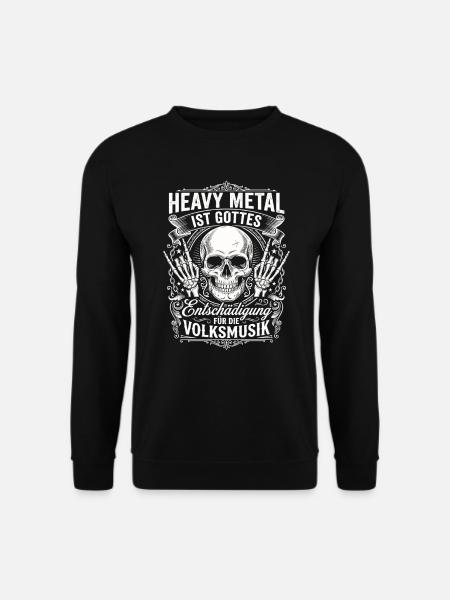 Heavy Metal Gottes Entschädigung Volksmusik Design - Unisex Pullover - Schwarz